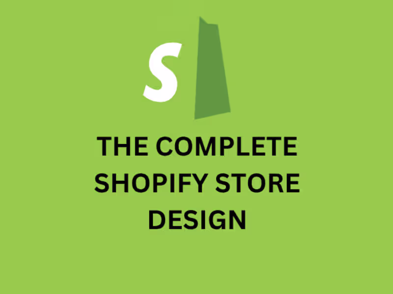 Cover image for Complete Shopify Store Design
