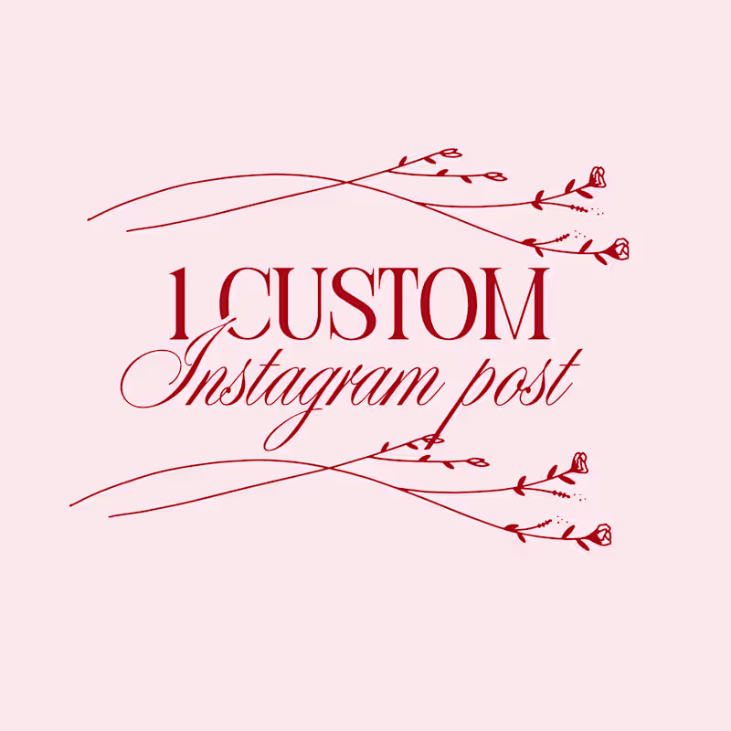 Cover image for Custom Instagram Post Design (1 custom post)