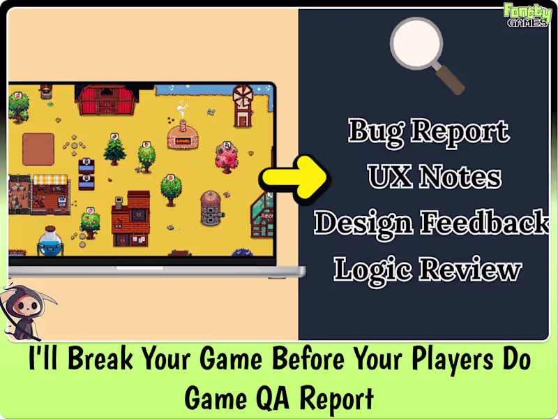 Cover image for I'll Break Your Game Before Your Players Do — Game QA Report