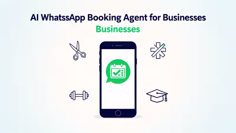 Cover image for AI WhatsApp Booking Agent for Your Business
