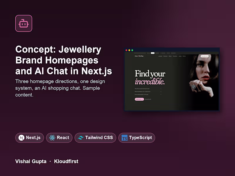 Cover image for Concept: Jewellery Brand Homepages and AI Chat in Next.js