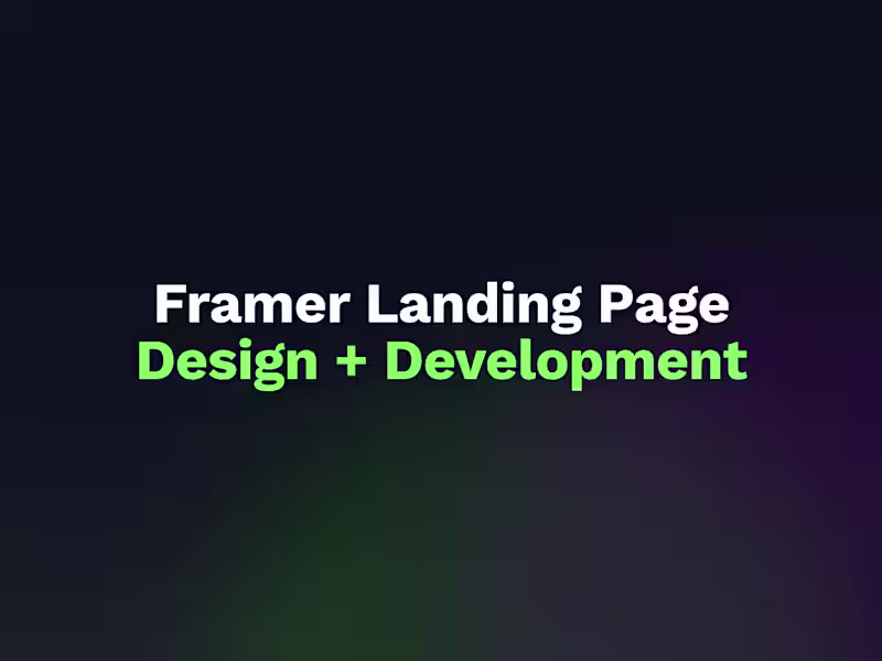 Cover image for Framer Landing Page Design and Development