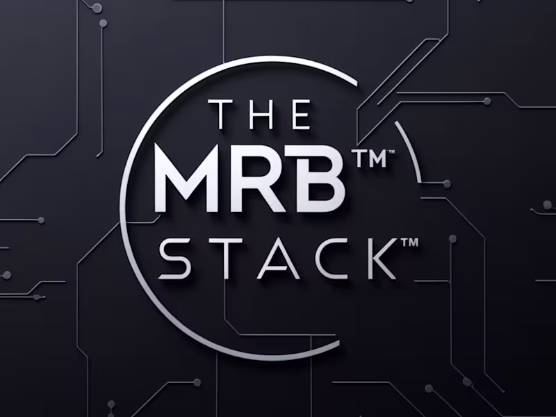 Cover image for The MRB Stack™: Brand Website + Chatbot + CRM System