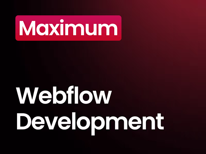 Cover image for Webflow Development Maximum