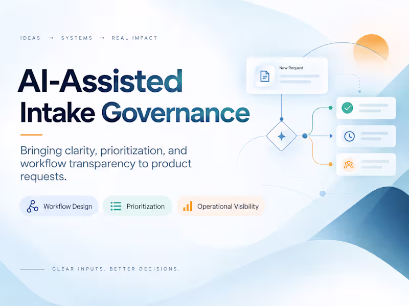 Cover image for Designed an AI-assisted intake governance