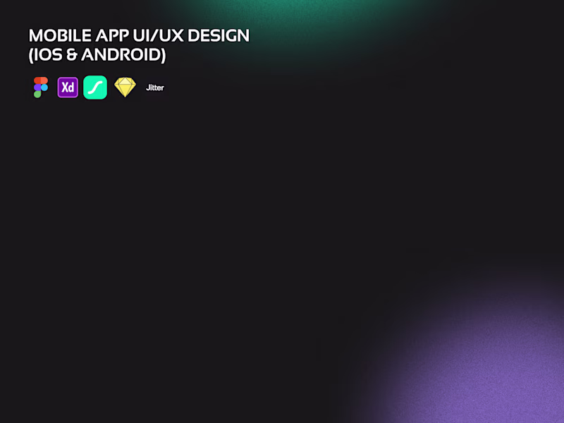 Cover image for Mobile App UI/UX Design (iOS & Android)