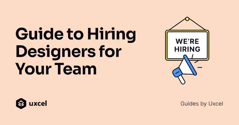 Cover image for Hiring Guide: A Founders Guide to Hiring UX Designers in 2024