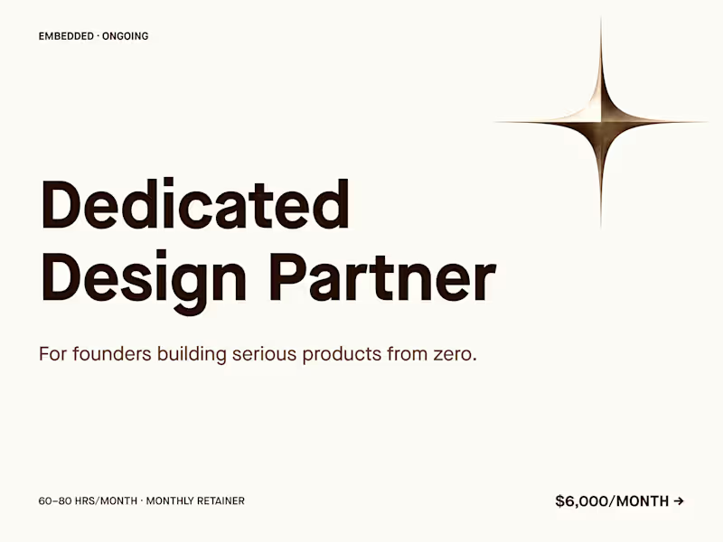 Cover image for Dedicated Design Partner — Senior Embedded Design for Founders