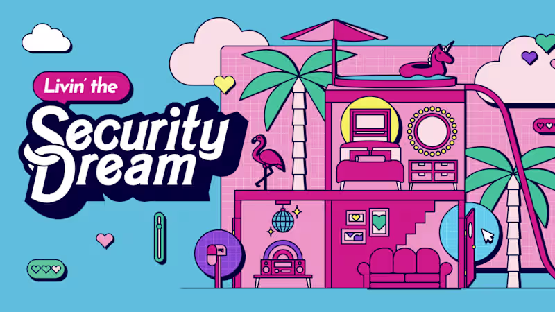 Cover image for Article: A security makeover for the Dreamhouse
