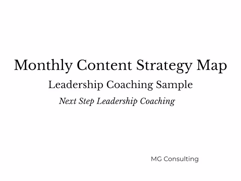 Cover image for Monthly Content Strategy for a Leadership Coaching Business