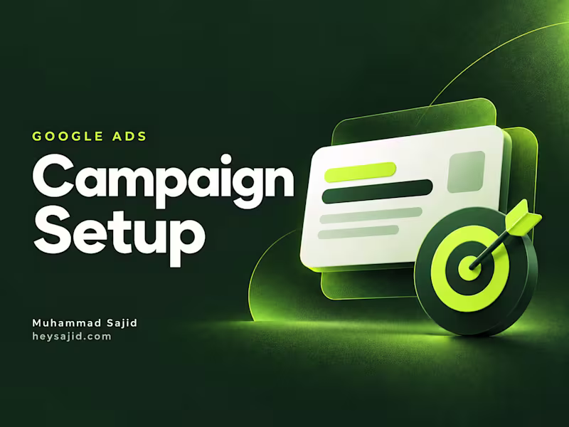 Cover image for Google Ads Campaign Setup for Service Businesses