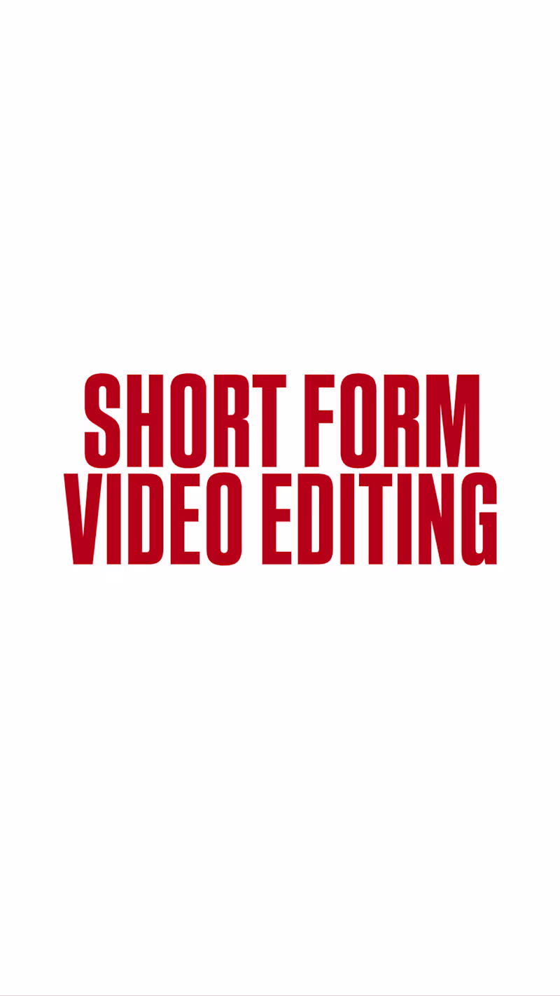 Cover image for Cinematic Short-Form Video Editing (Reels,TikToks & Shorts)