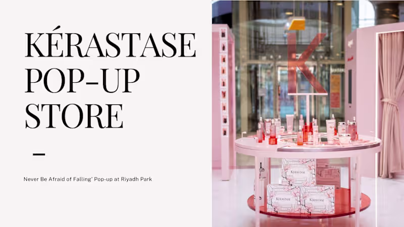 Cover image for Kérastase POP-up in Saudi Arabia