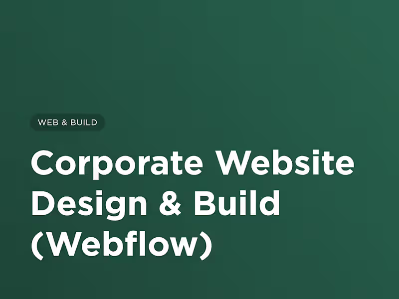 Cover image for Corporate or Marketing Website Design & Build (Webflow)