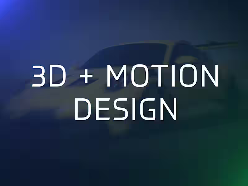 Cover image for 3D + Motion Design