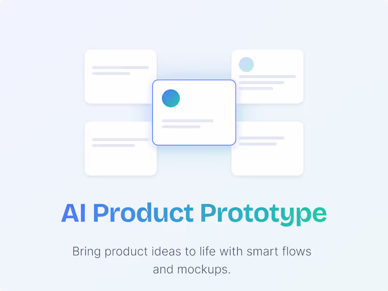Cover image for AI Product Prototype – UX Flow & Smart UI Mockups