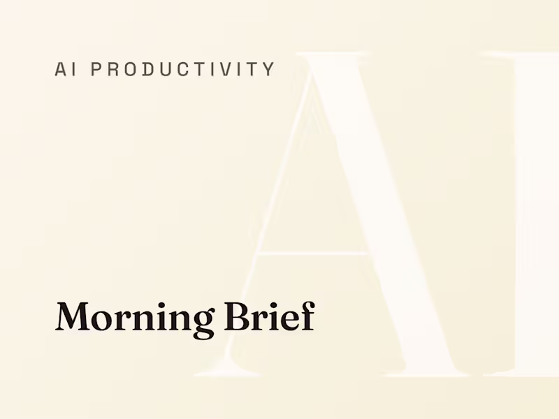 Cover image for Morning Brief: Your Day on One Page Before You Start