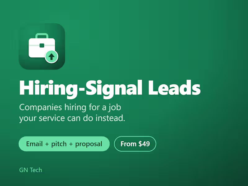 Cover image for Hiring-signal leads with proposals (done for you)
