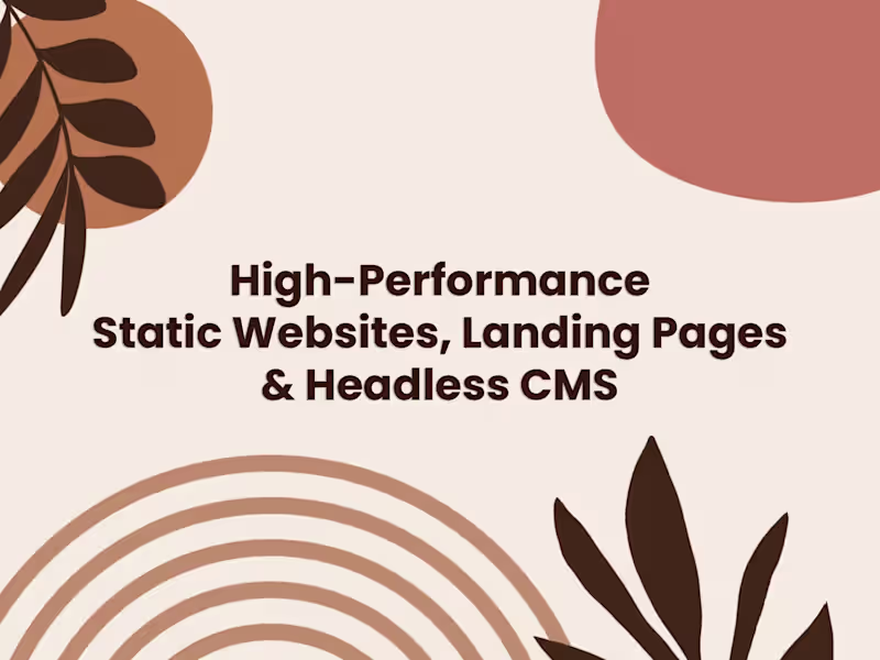 Cover image for High-Performance Static Websites, Landing Pages & Headless CMS