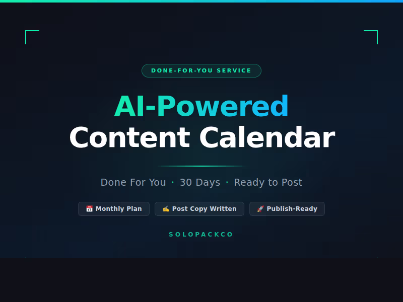 Cover image for AI-Powered Monthly Content Calendar (Done For You)