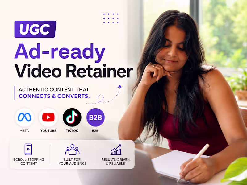 Cover image for UGC Ad-ready Video retainer for Meta/Youtube/Tiktok/B2B