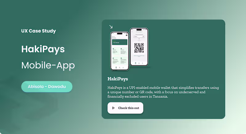 Cover image for HakiPays- A Tanzanian Fintech mobile app (case study)