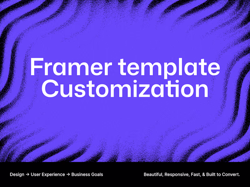 Cover image for Framer Website Design & Development | Template Customization