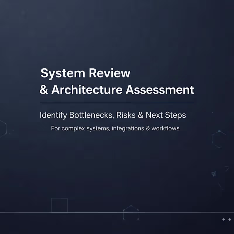 Cover image for System Review & Architecture Assessment