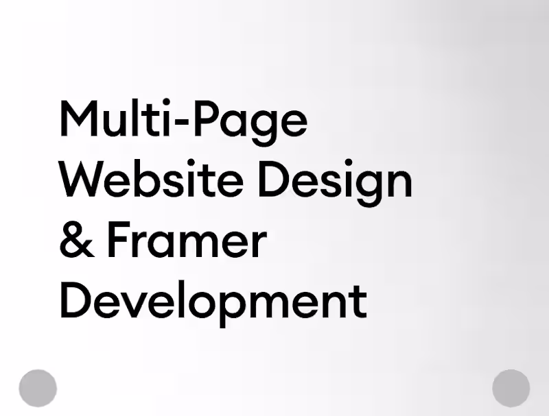 Cover image for  Multi-page website design & Framer development