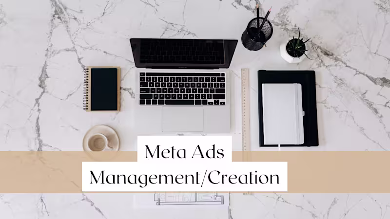 Cover image for Meta Ads Management/Creation