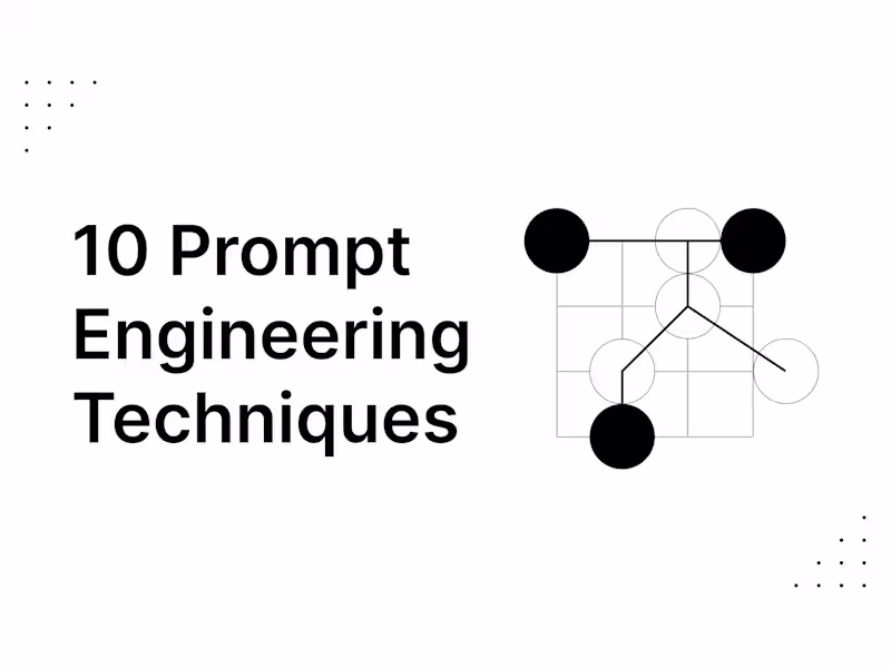 Cover image for 10 Prompt Engineering Techniques