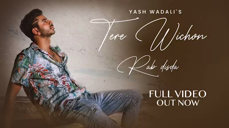 Cover image for Tere Wichon Rab Disda (Official Video) | Yash Wadali | Natalia …