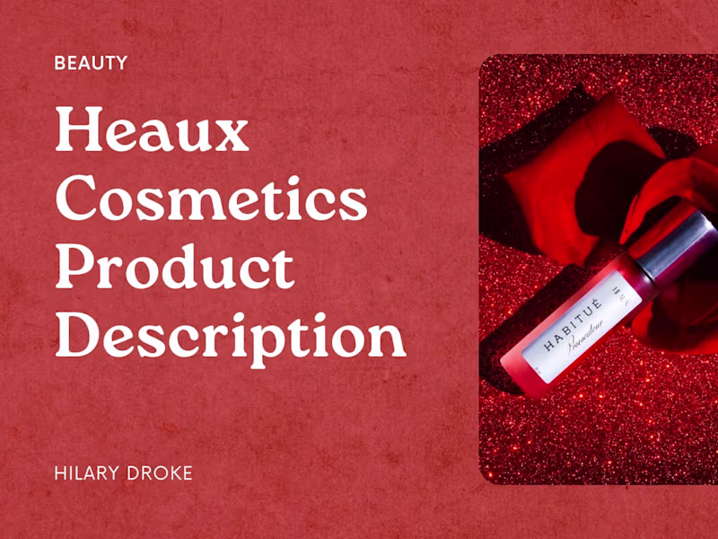 Cover image for Product Description: Heaux Cosmetics