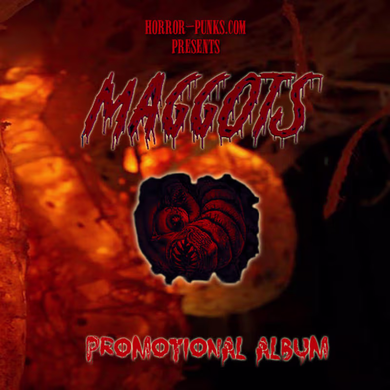 Cover image for 'Maggots' (2014) Promotional Film Soundtrack HORROR-PUNKS.COM