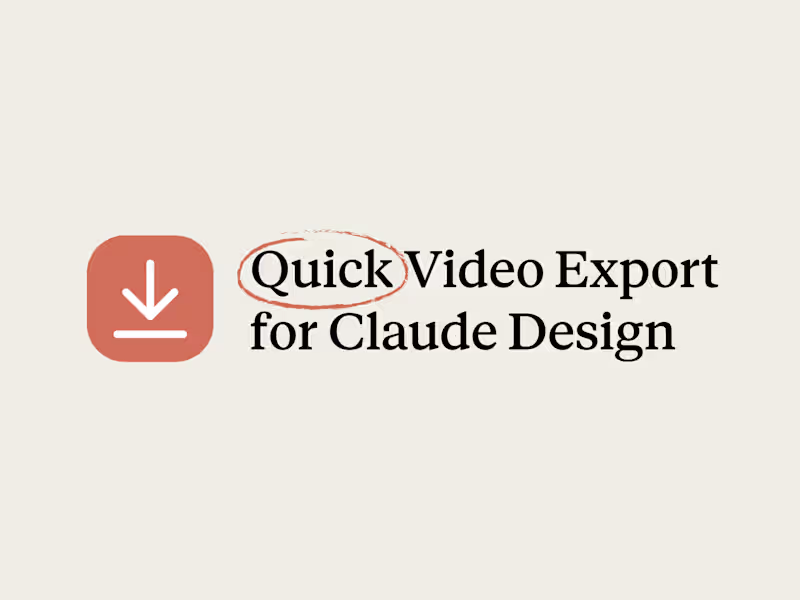 Cover image for Quick Video Export for Claude