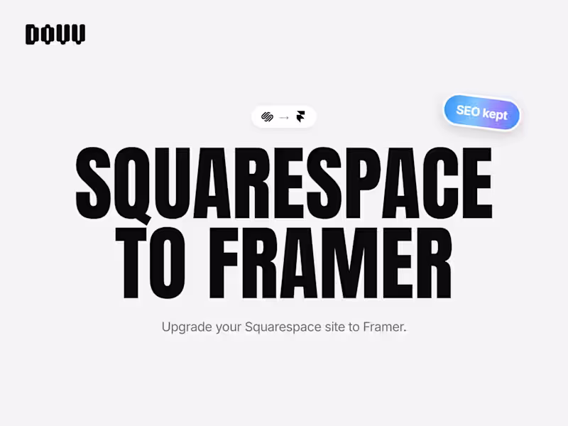 Cover image for Squarespace to Framer Migration