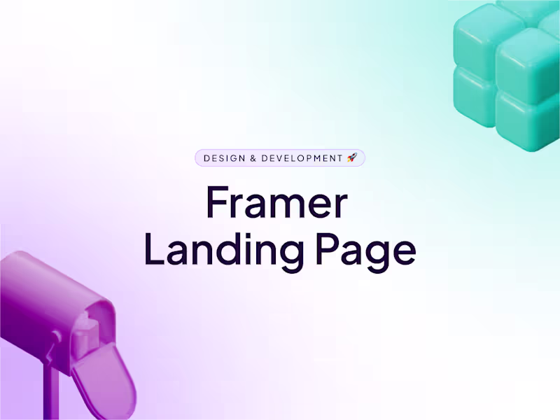 Cover image for Framer Landing Page Design & Development