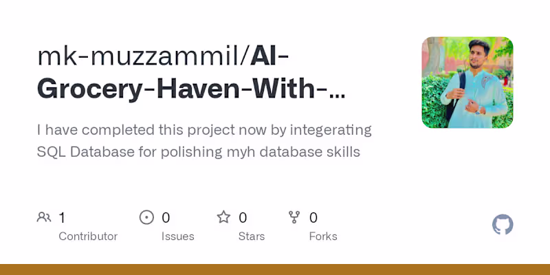 Cover image for mk-muzzammil/AI-Grocery-Haven-With-SQL-Database-