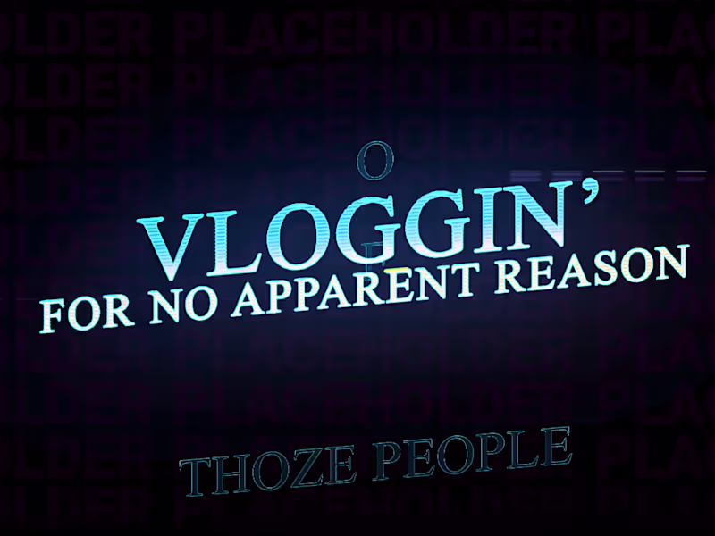 Cover image for Vlogging with NO context | Episode 12 | Vloggin’ for No Apparen…