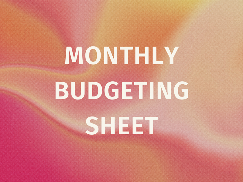 Cover image for Monthly Budgeting Sheet