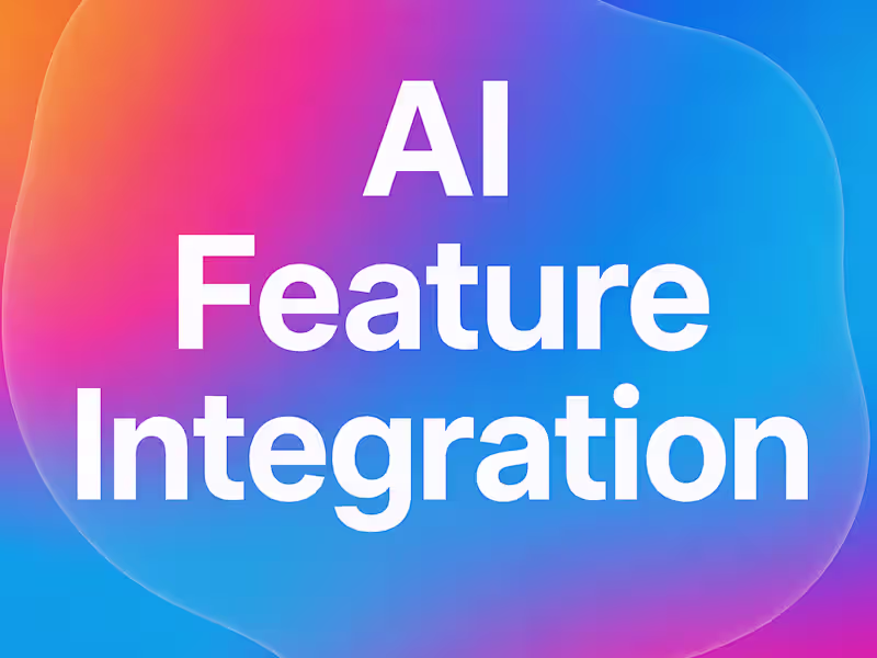Cover image for AI Feature Integration