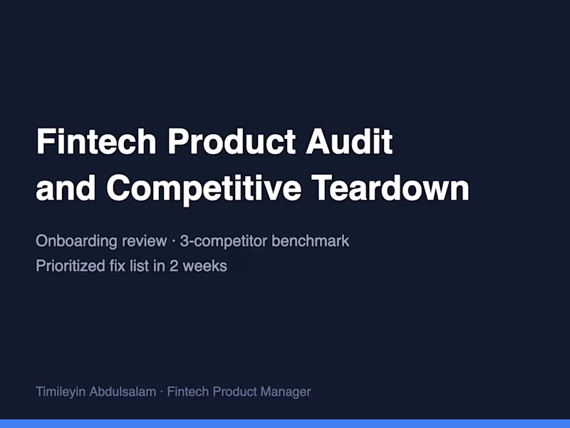 Cover image for Fintech Product Audit and Competitive Teardown