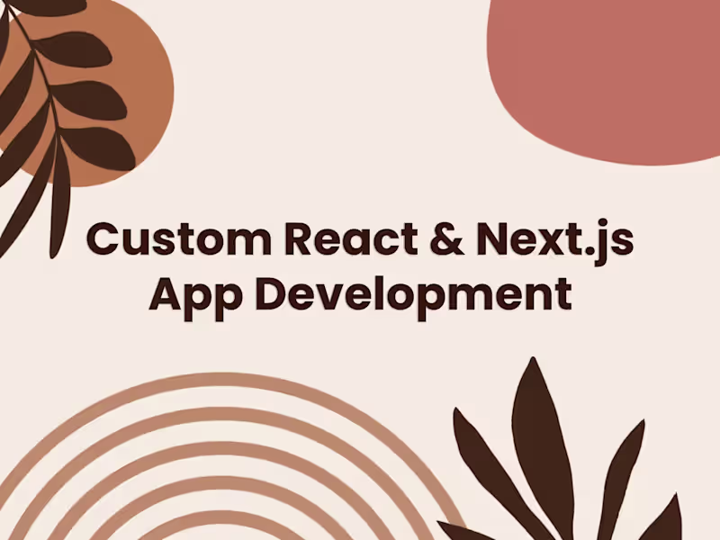 Cover image for Custom React & Next.js App Development