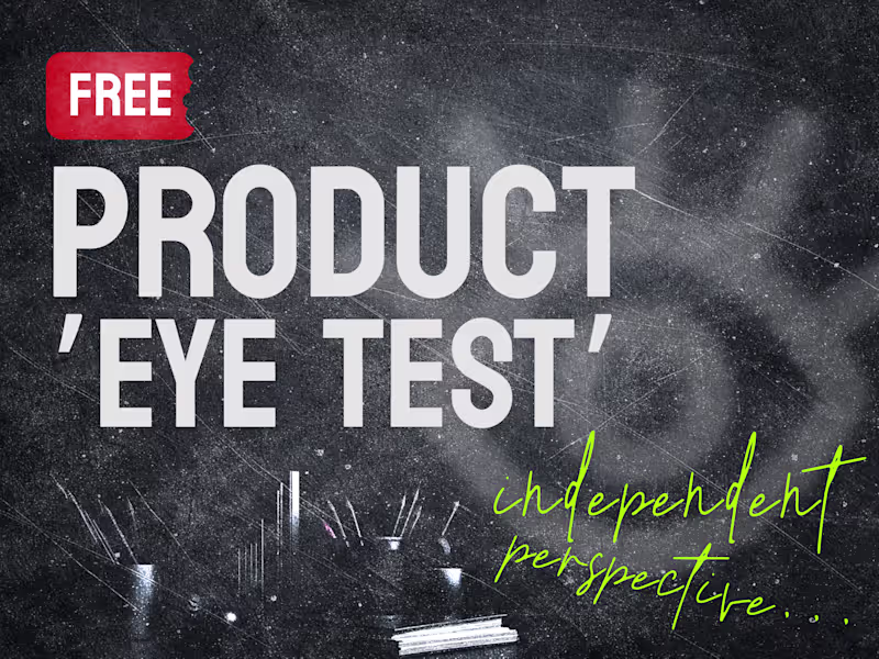 Cover image for Free Product Eye Test or What Users See Before They Bounce