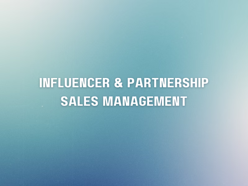 Cover image for Influencer & Partnership Sales Management