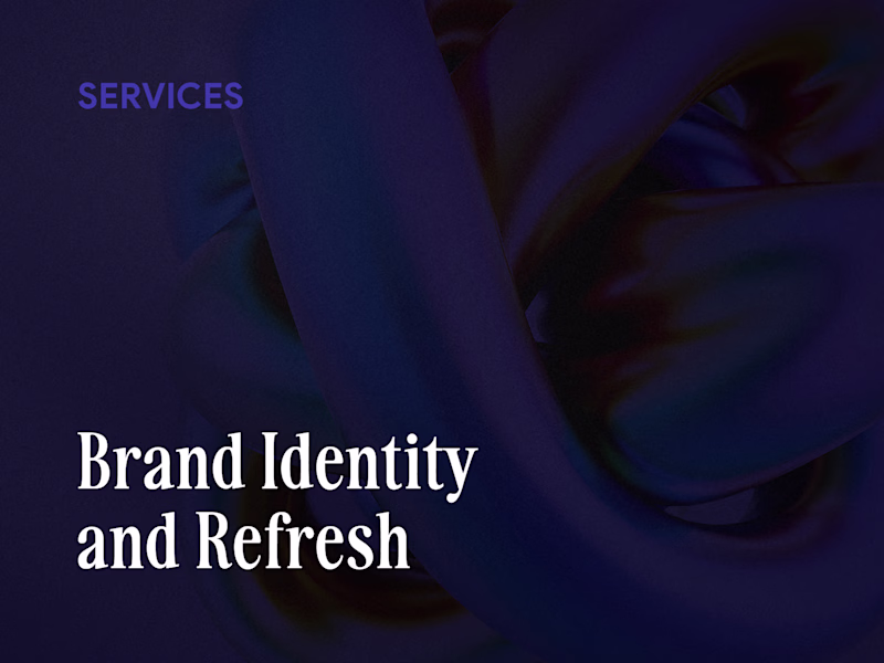 Cover image for Brand Identity & Brand Refresh