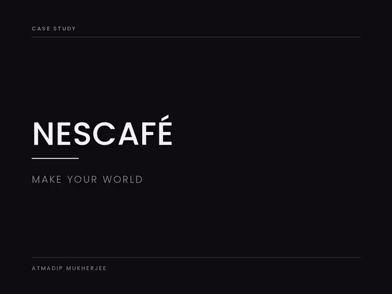 Cover image for Nescafé — Make Your World