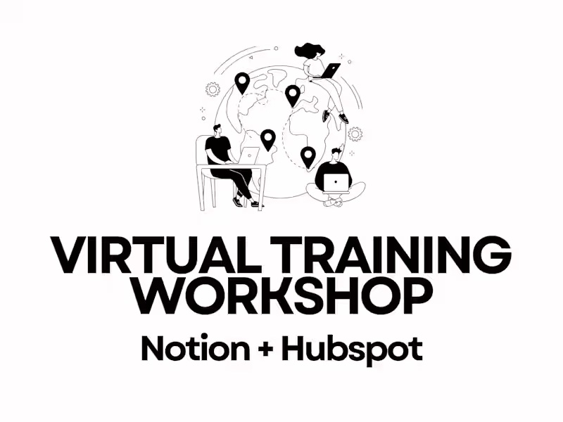 Cover image for Notion + Hubspot Training Workshops
