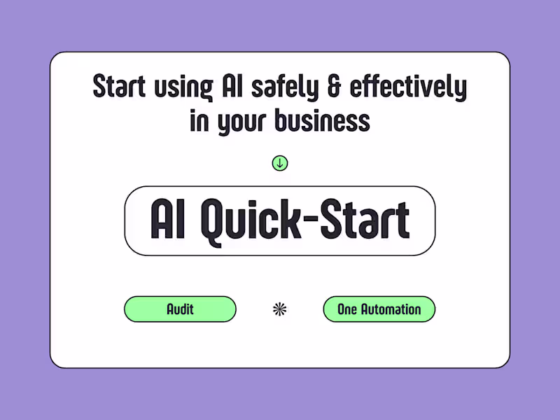 Cover image for AI Quick-Start: Audit + First Automation