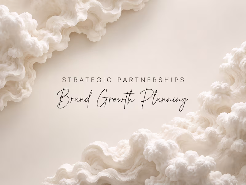 Cover image for Strategic Partnerships & Brand Growth Planning